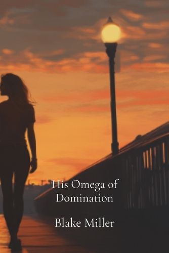 Cover image for His Omega of Domination