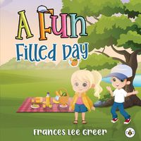 Cover image for A Fun Filled Day