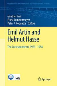 Cover image for Emil Artin and Helmut Hasse: The Correspondence 1923-1958