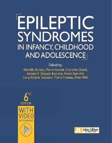 Cover image for Epileptic Syndromes in Infancy, Childhood and Adolescence-