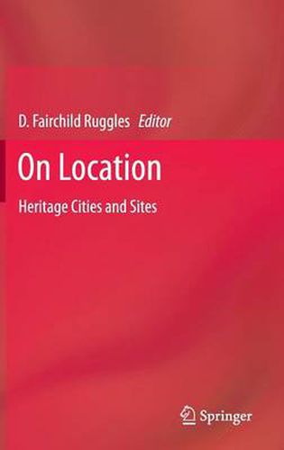Cover image for On Location: Heritage Cities and Sites