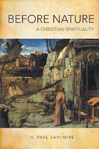 Cover image for Before Nature: A Christian Spirituality