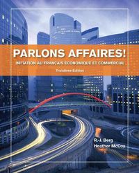 Cover image for Parlons affaires!: Initiation au francais economique et commercial
