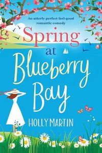 Cover image for Spring at Blueberry Bay: Large Print edition