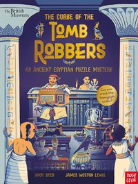 Cover image for British Museum: The Curse of the Tomb Robbers 