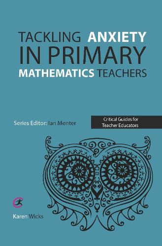 Cover image for Tackling Anxiety in Primary Mathematics Teachers