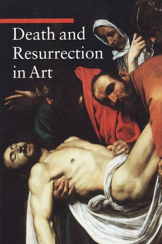 Cover image for Death and Resurrection in Art