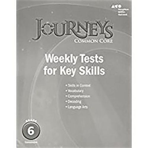 Cover image for Houghton Mifflin Harcourt Journeys: Common Core Weekly Assessments Grade 6