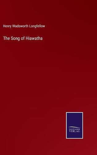 Cover image for The Song of Hiawatha