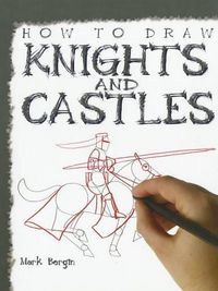 Cover image for How to Draw Knights and Castles