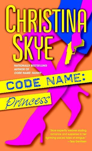 Cover image for Code Name: Princess: A Novel