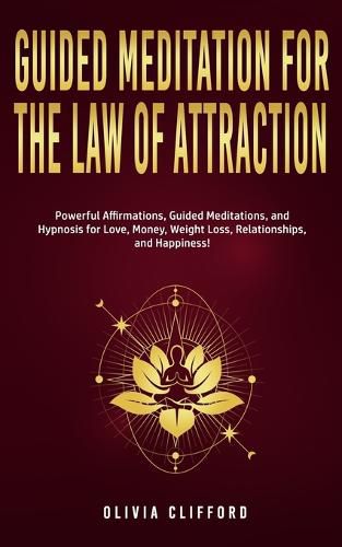 Cover image for Guided Meditation for The Law of Attraction