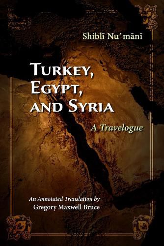 Cover image for Turkey, Egypt, and Syria: A Travelogue