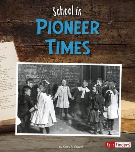 Cover image for School in Pioneer Times