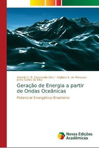 Cover image for Geracao de Energia a partir de Ondas Oceanicas