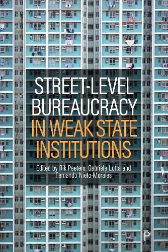 Cover image for Street-Level Bureaucracy in Weak State Institutions