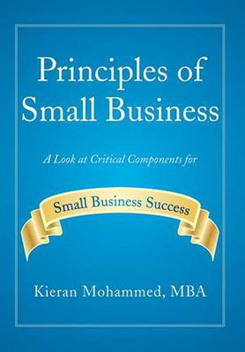 Cover image for Principles of Small Business: A Look at Critical Components for Small Business Success