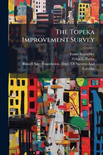 Cover image for The Topeka Improvement Survey