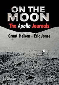 Cover image for On the Moon: The Apollo Journals