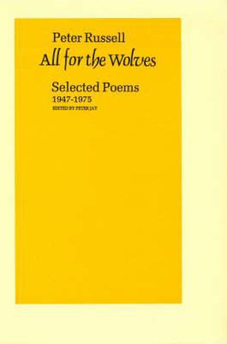 Cover image for All for the Wolves: Selected Poems 1947-1975