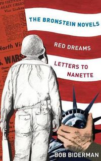 Cover image for The Bronstein Novels: Red Dreams and Letters to Nanette