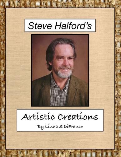 Cover image for Steve Halford's Artistic Creations