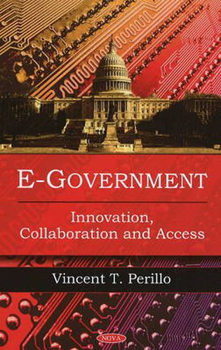 Cover image for E-Government: Innovation, Collaboration & Access