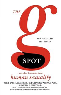 Cover image for The G Spot: And Other Discoveries about Human Sexuality