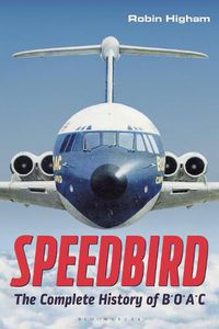 Cover image for Speedbird: The Complete History of BOAC