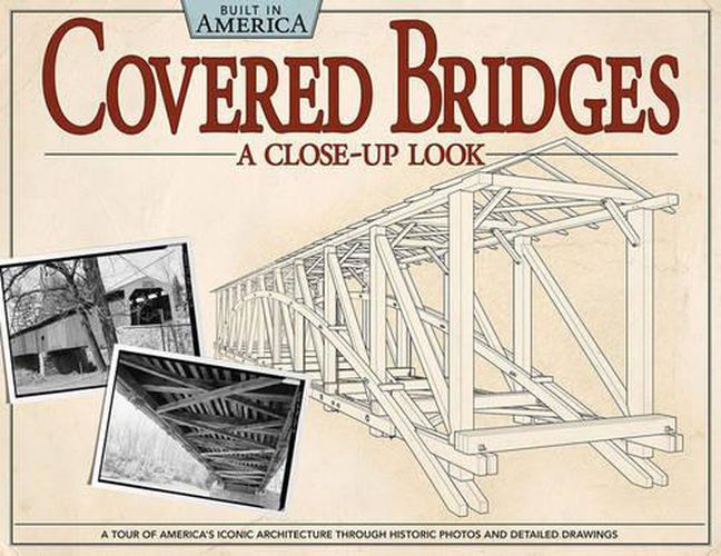 Cover image for Covered Bridges: A Close-Up Look