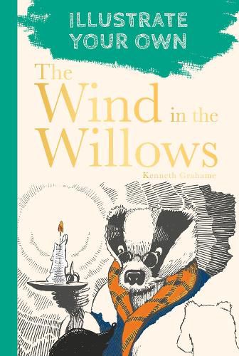 Cover image for The Wind in the Willows: Illustrate Your Own