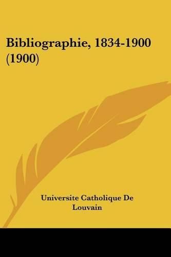 Cover image for Bibliographie, 1834-1900 (1900)