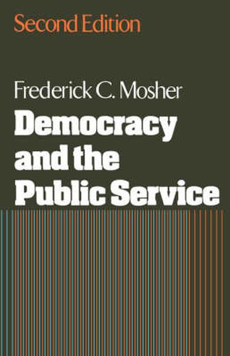 Cover image for Democracy and the Public Service