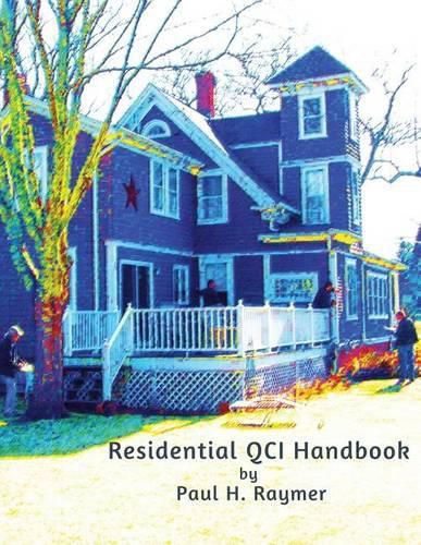 Residential QCI Handbook: Beyond the NREL JTA