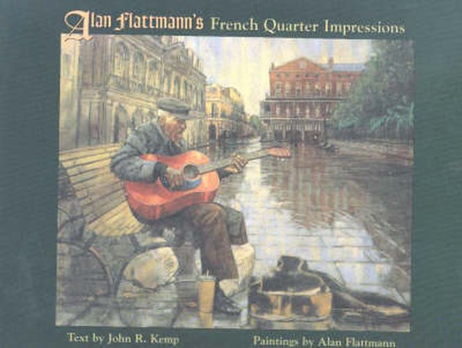 Cover image for Alan Flattmann's French Quarter Impressions