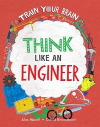 Cover image for Think Like an Engineer