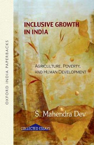 Cover image for Inclusive Growth in India: Agriculture, poverty and human development