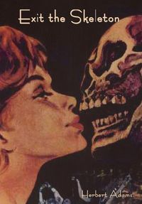 Cover image for Exit the Skeleton