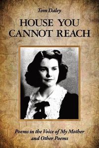 Cover image for House You Cannot Reach