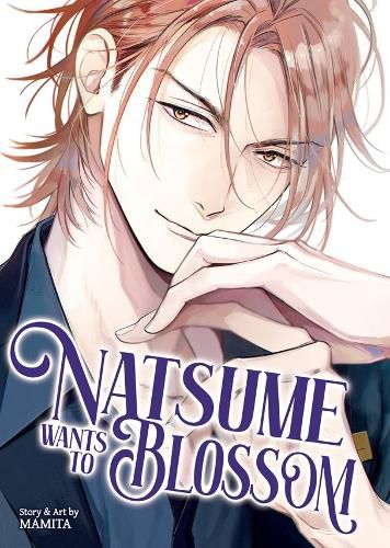 Cover image for Natsume Wants to Blossom [Natsume Wants Book 2]