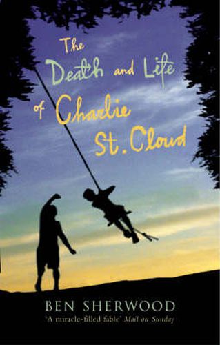 Cover image for The Death and Life of Charlie St. Cloud