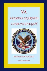 Cover image for Va: Lessons Learned Lessons Taught