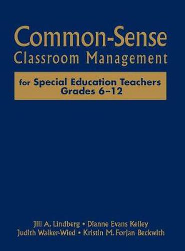 Cover image for Common-sense Classroom Management for Special Education Teachers, Grades 6-12