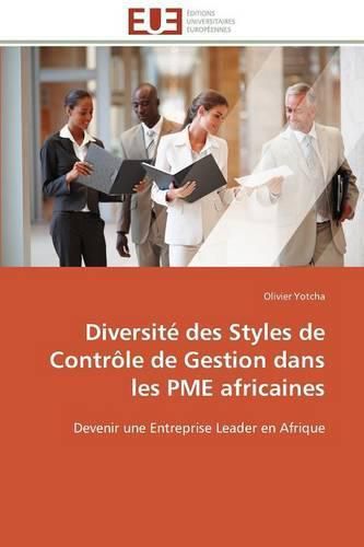 Cover image for Diversit  Des Styles de Contr le de Gestion Dans Les Pme Africaines