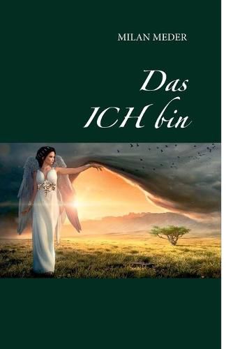 Das ICH bin
