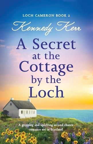 Cover image for A Secret at the Cottage by the Loch