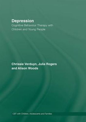 Cover image for Depression: Cognitive Behaviour Therapy with Children and Young People