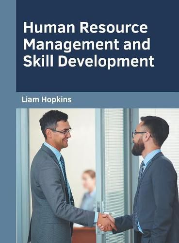 Cover image for Human Resource Management and Skill Development