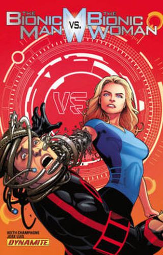 Cover image for The Bionic Man Vs The Bionic Woman