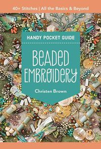 Cover image for Beaded Embroidery Handy Pocket Guide